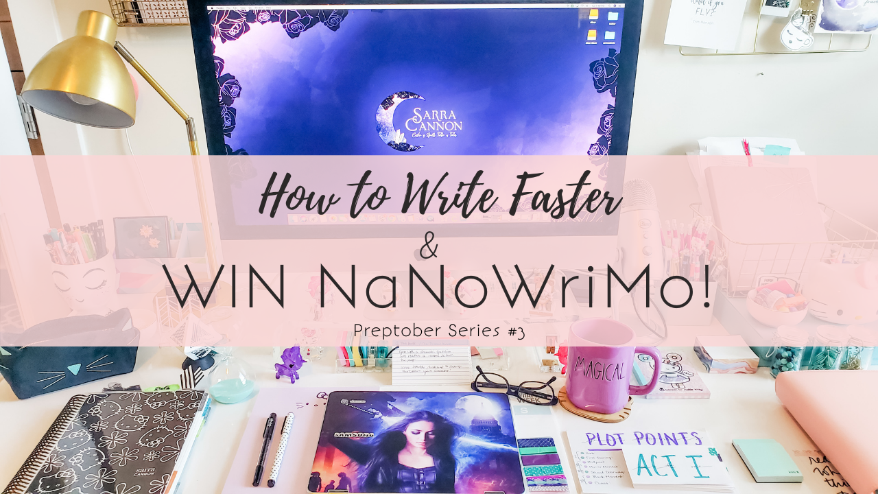 How to Write Faster & Win NaNoWriMo (Preptober)