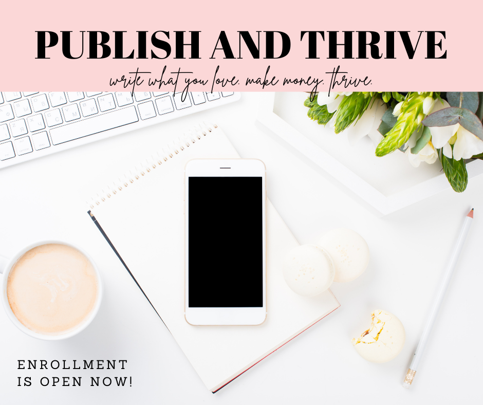 Publish And Thrive Is Open!